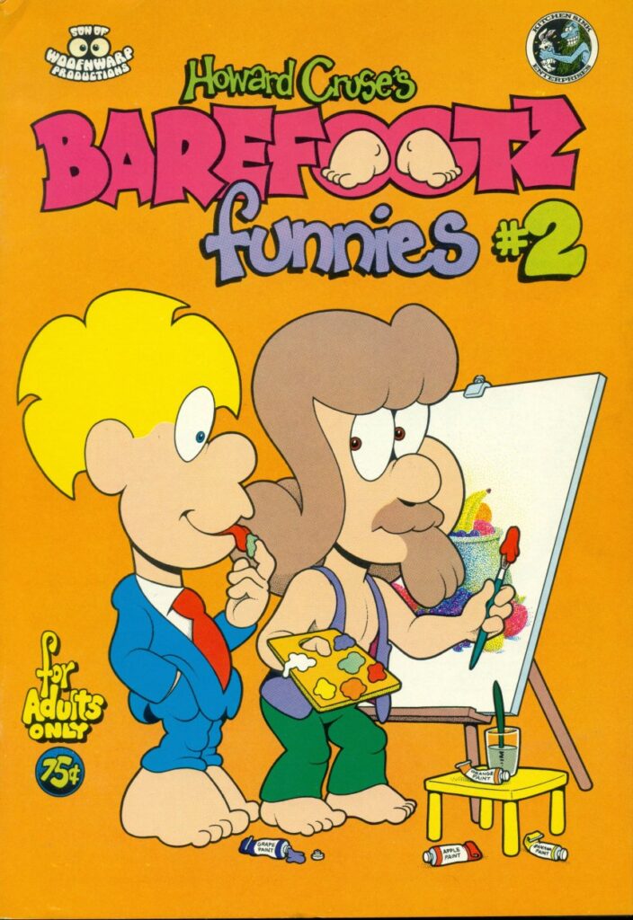Barefootz Funnies #2 Howard Cruse