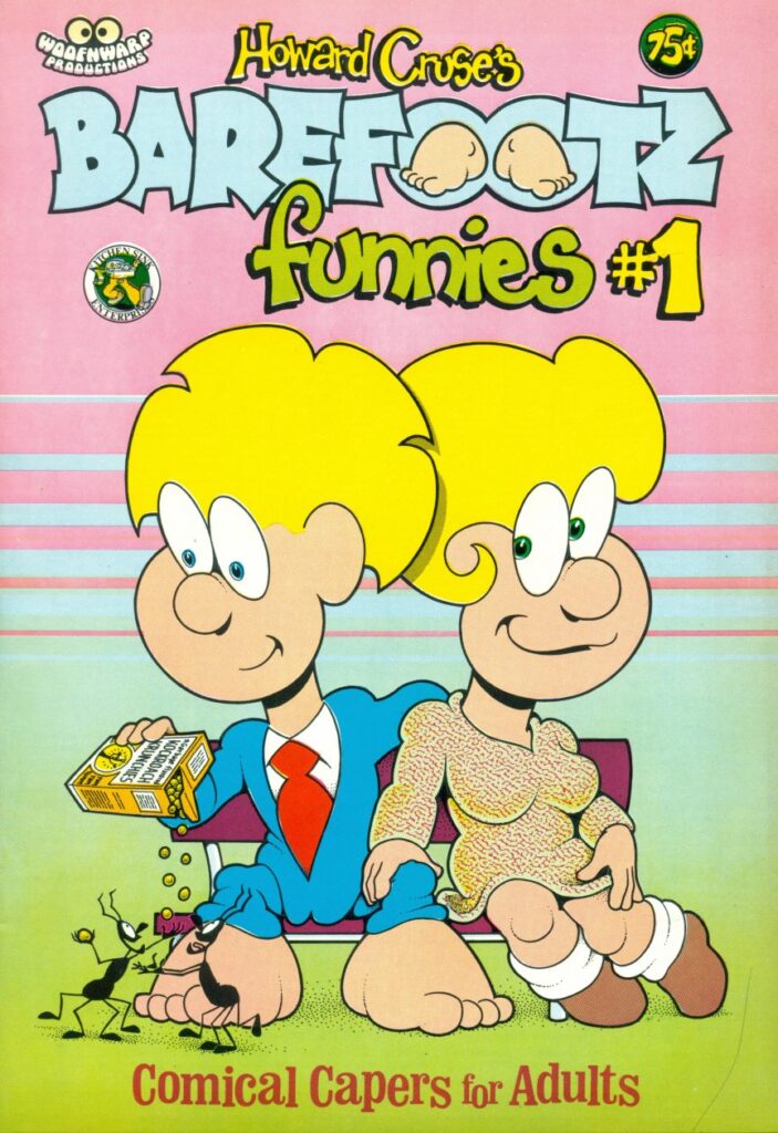 Barefootz Funnies #1 Howard Cruse