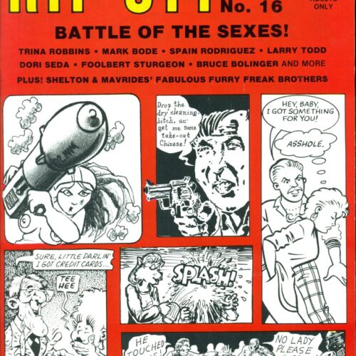 Rip Off Comix #16 Mark Bode Gilbert Shelton Freak Bros