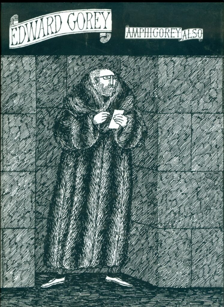 Amphigorey Also HC DJ Edward Gorey