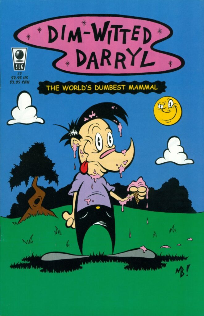 Dim Witted Darryl #1
