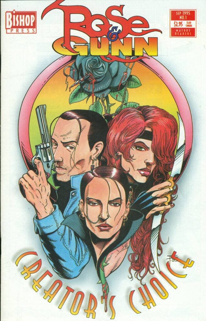 Rose and Gunn Creators Choice #1