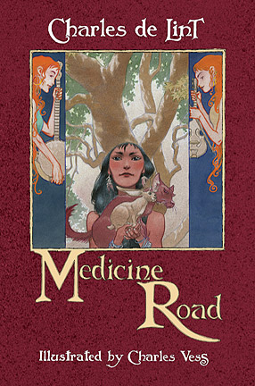 Medicine Road Limited HC Charles de Lint