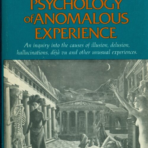 The Psychology of Anomalous Experience SC Graham Reed