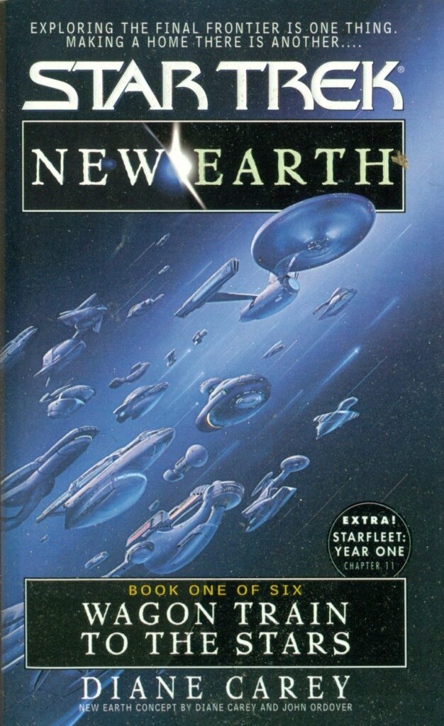 Star Trek New Earth Wagon Train to Stars PB Diane Carey