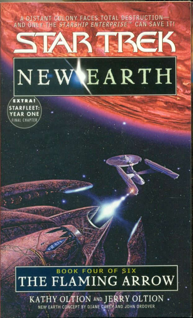 Star Trek New Earth The Flaming Arrow PB Kathy Oltion