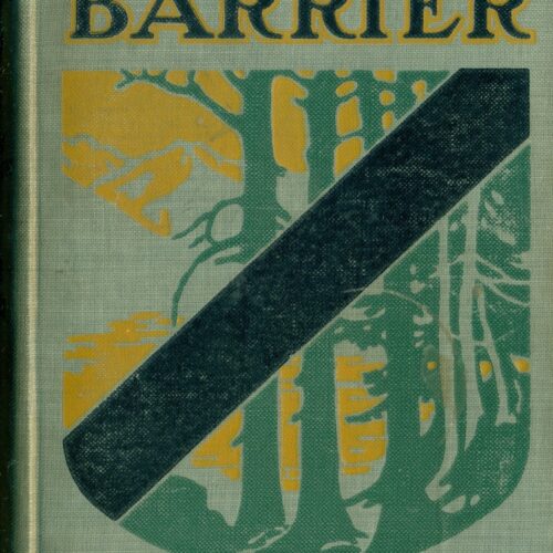The Barrier Play Edition Rex Beach