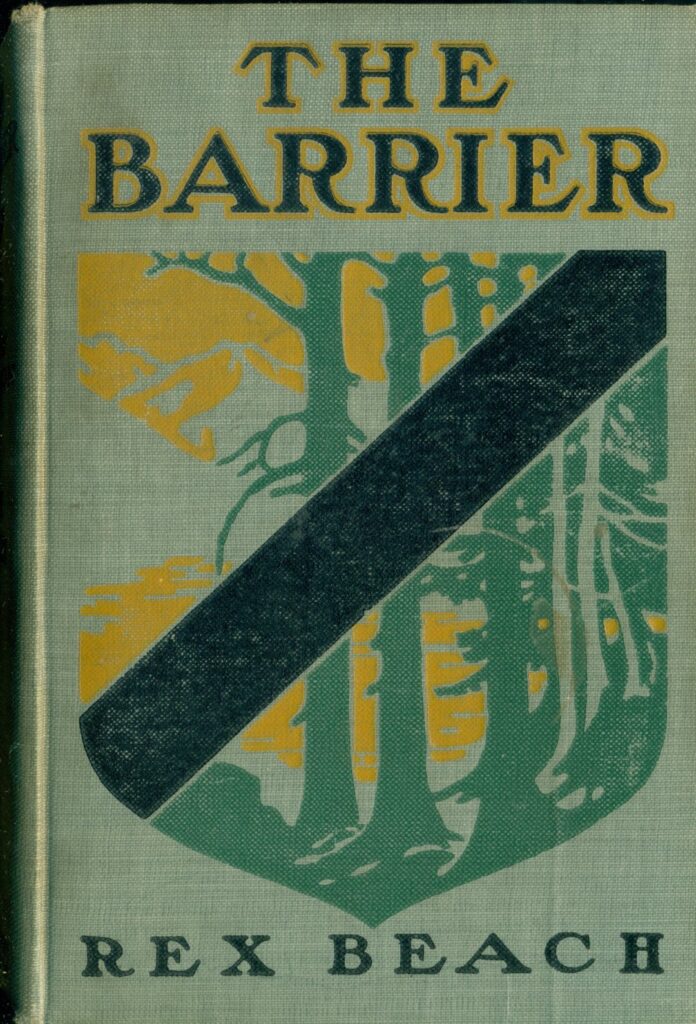 The Barrier Play Edition Rex Beach