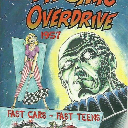 Atomic Overdrive #1