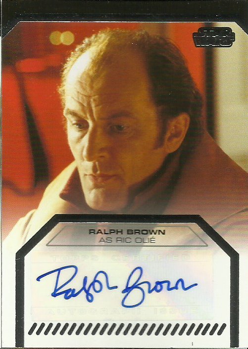 Star Wars Galactic Files 2 Ralph Brown as Ric Olie Signed Card