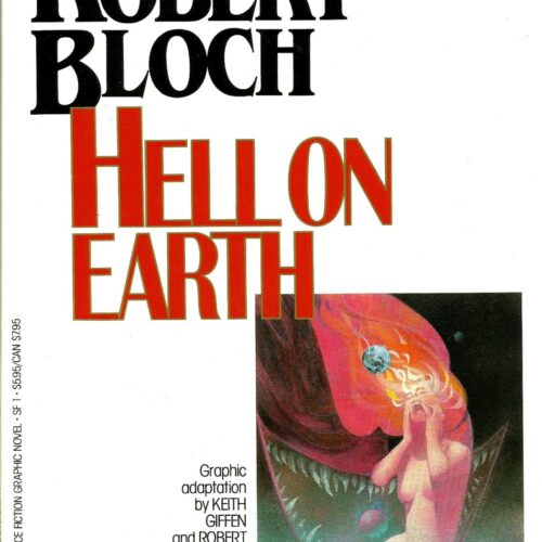 Robert Bloch Hell On Earth Graphic Novel