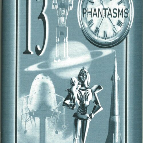 Thirteen Phantasms Chapbook James P Blaylock