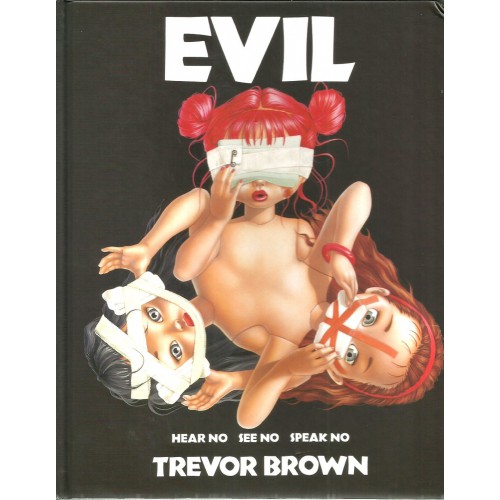 アート・デザイン・音楽 Trevor Brown, Evil Evil HC Trevor Brown