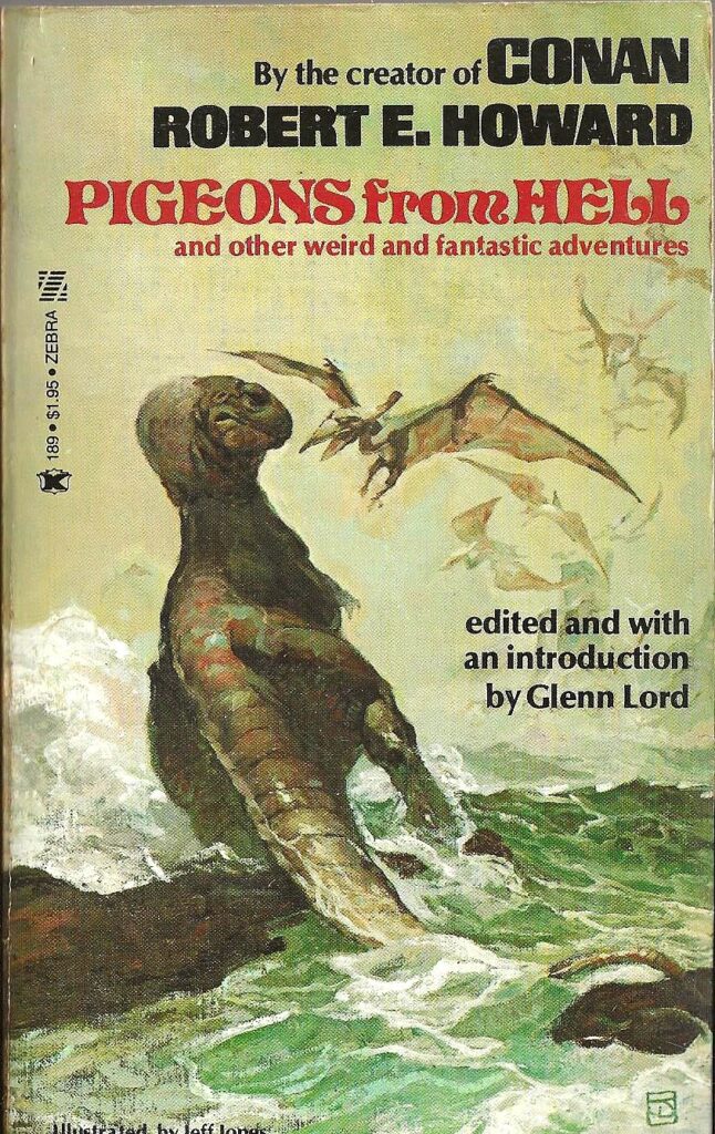 Pigeons from Hell SC PB Robert E Howard